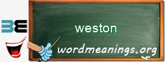 WordMeaning blackboard for weston